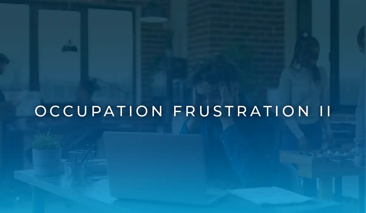 Occupation Frustration II by Embassy