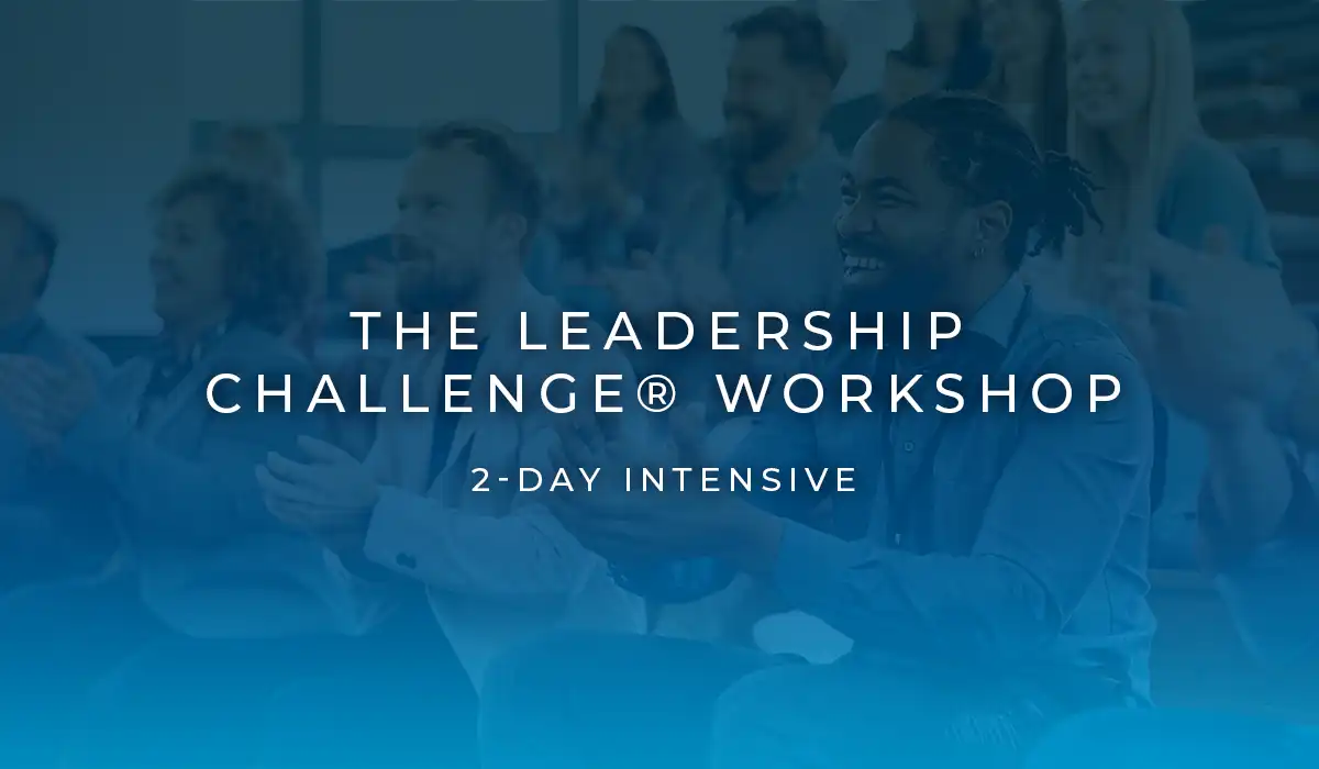 The Leadership Challenge® Workshop - 2-Day Intensive